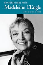 Conversations with Madeleine L’Engle