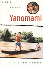 Life Among the Yanomami