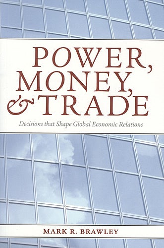 University of Toronto Press - Power, Money, and Trade