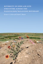 Diversity in Open-Air Site Structure across the Pleistocene/Holocene Boundary