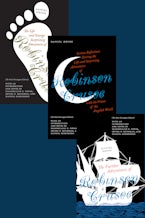 The Complete Adventures of Robinson Crusoe (3 vol set)