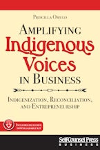 Amplifying Indigenous Voices in Business