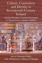 Culture, Contention and Identity in Seventeenth-Century Ireland