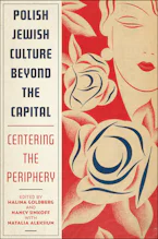 Polish Jewish Culture Beyond the Capital