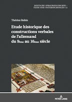 Etude historique des constructions verbales de l’allemand du 9ème au 16ème siècle